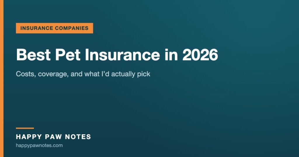 Navy cover reading Best Pet Insurance in 2026 — Happy Paw Notes