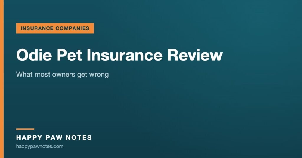 Navy cover reading Odie Pet Insurance Review — Happy Paw Notes